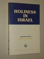 Cover of: Holiness in Israel | John G. Gammie