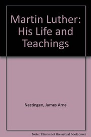 Cover of: Martin Luther, his life and teachings