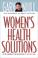 Cover of: Women's health solutions