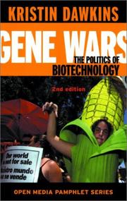 Cover of: Gene Wars: The Politics of Biotechnology
