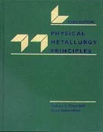 Cover of: Physical metallurgy principles by Robert E. Reed-Hill