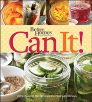 Cover of: Better Homes and Gardens Can It! (Better Homes and Gardens Cooking)