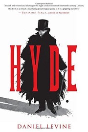 Hyde by Daniel Levine