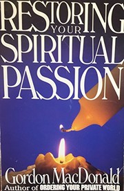 Cover of: Restoring Your Spiritual Passion