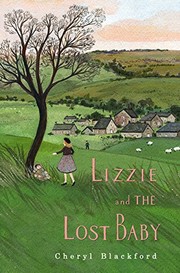 Cover of: Lizzie and the Lost Baby by Cheryl Blackford