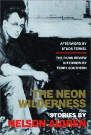 Cover of: The Neon Wilderness by Nelson Algren