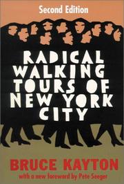 Cover of: Radical walking tours of New York City by Bruce Kayton