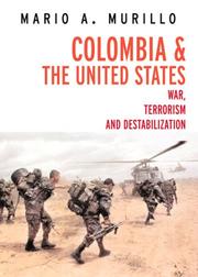 Cover of: Colombia and the United States  by Jesus Rey Avirama, Jesus Rey Avirama