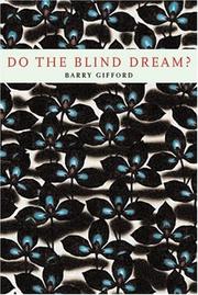 Cover of: Do the blind dream?: new novellas and stories