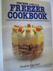 Cover of: The new St. Michael freezer cookbook | Heather Lambert