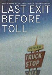 Cover of: Last exit before toll.