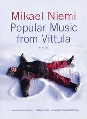 Cover of: Popular Music From Vittula: A Novel