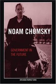 Cover of: Government In The Future (Open Media Pamphlet Series) by Noam Chomsky