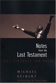 Cover of: Notes from the last testament by Michael Deibert