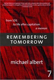 Cover of: Remembering Tomorrow by Michael Albert