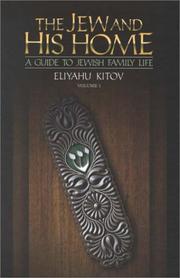 Cover of: The Jew and his home by Eliyahu Ki Ṭov