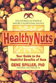 Cover of: Healthy Nuts by Gene Spiller