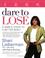 Cover of: Dare to Lose PA