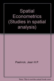Cover of: Spatial econometrics | Jean H. P. Paelinck