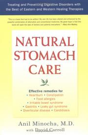 Cover of: Natural Stomach Care: Treating and Preventing Digestive Disorders with the Best of Eastern and Western Healing Therapies