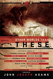 Cover of: Other Worlds Than These by John Joseph Adams