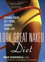 Cover of: Look Great Naked Diet (Avery Health Guides) by Brad Schoenfeld, Brad Schoenfeld