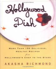 Cover of: Hollywood Dish by Akasha Richmond, Akasha Richmond