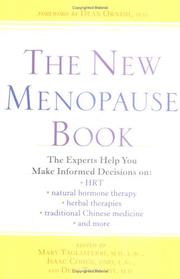 Cover of: The new menopause book by edited by Mary Tagliaferri, Isaac Cohen, Debu Tripathy ; foreword by Dean Ornish.