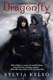 Cover of: Dragonfly: An Amberlight Novel by Sylvia Kelso