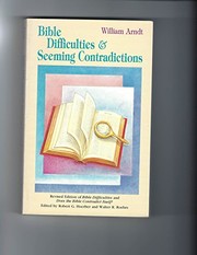 Cover of: Bible difficulties and seeming contradictions | William Arndt
