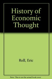 A history of economic thought by Roll of Ipsden, Eric Roll Baron