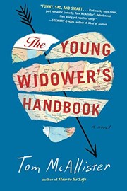 Cover of: The Young Widower's Handbook: A Novel