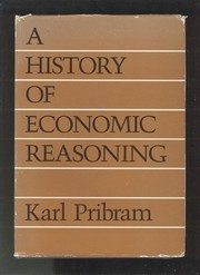 Cover of: A history of economic reasoning by Karl Pribram