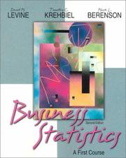 Cover of: Business Statistics by David M. Levine, Mark L. Berenson, Timothy C. Krehbiel, Timothy C Krehbiel, David M. Levine, Timothy C. Krehbiel, Mark L. Berenson