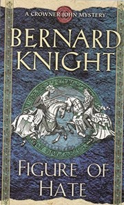 Cover of: Figure of Hate by Bernard Knight