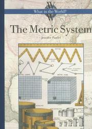 Cover of: The Metric System (What in the World?) (What in the World?)