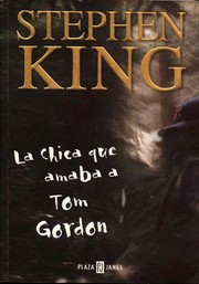 Cover of: La chica que amaba a Tom Gordon by 