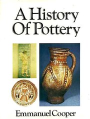 Cover of: A history of pottery. | Emmanuel Cooper