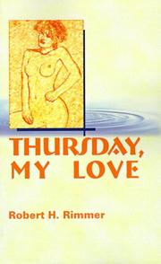 Cover of: Thursday, My Love by Robert H. Rimmer