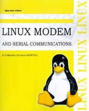 Linux modem and serial communications by David S. Lawyer, Vladimir Vuksan