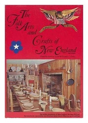 Cover of: The folk arts and crafts of New England