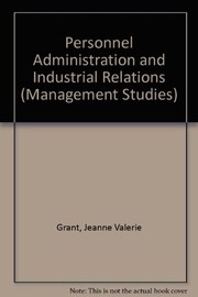 Cover of: Personnel administration and industrial relations | J. Valerie Grant