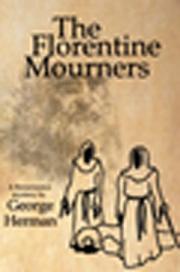 Cover of: The Florentine Mourners: The Third Adventure of Leonardo Da Vinci and Niccolo Da Pavia