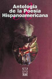 Cover of: Antologia De LA Poesia Hispanoamericana (Alba) by Jose Maria Gomez Luque