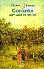 Cover of: Corazon (Coleccion Clasicos Juveniles) by Edmundo de Amicis