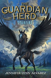 Cover of: The Guardian Herd: Starfire by Jennifer Lynn Alvarez