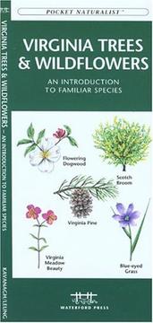 Cover of: Virginia Trees & Wildflowers by James Kavanagh