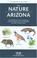 Cover of: The Nature of Arizona, 2nd