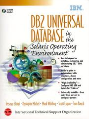 Cover of: DB2 Universal Database in the Solaris Operating Environment by Tetsuya Shirai, Rodolphe Michel, Mark Wilding, Scott Logan, Tom Bauch, Tom Bauch