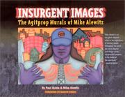 Insurgent images by Mike Alewitz, Paul Buhle